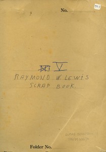 Raymond W. Lewis Scrapbook