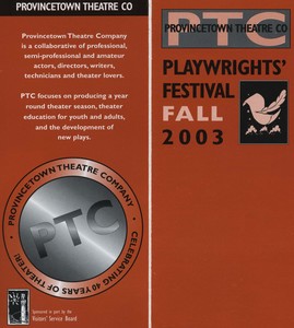 PTC Playwrights' Festival"  (fall of 2003)