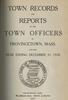 Annual Town Report - 1910